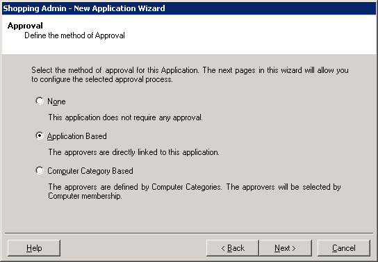 Choosing the approval type for the application