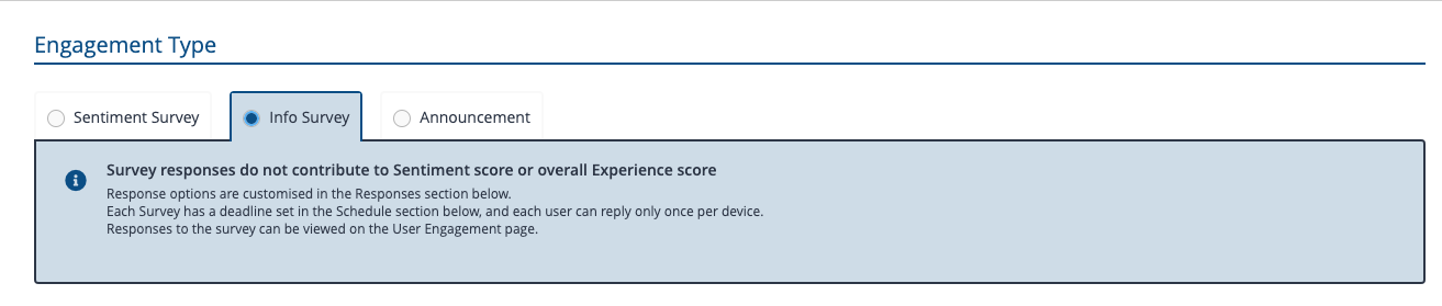 Engagement Type Selection - Info Survey